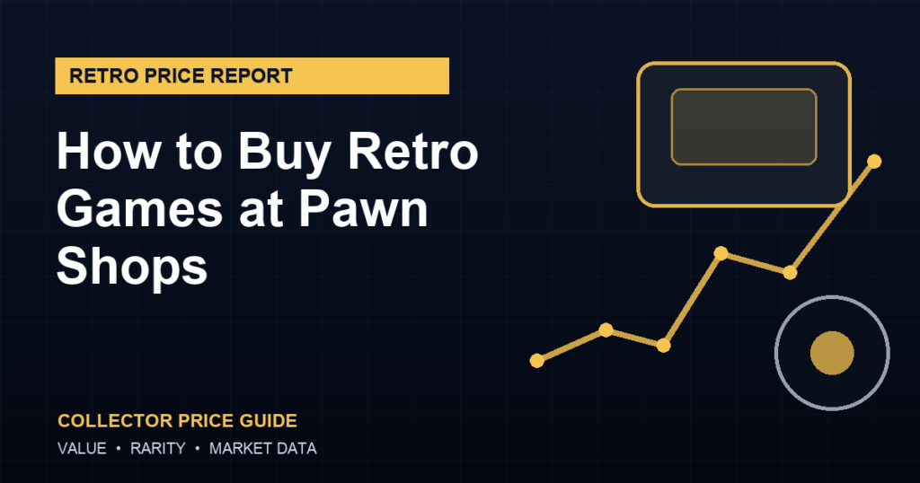 how to buy retro games at pawn shops guide featured image